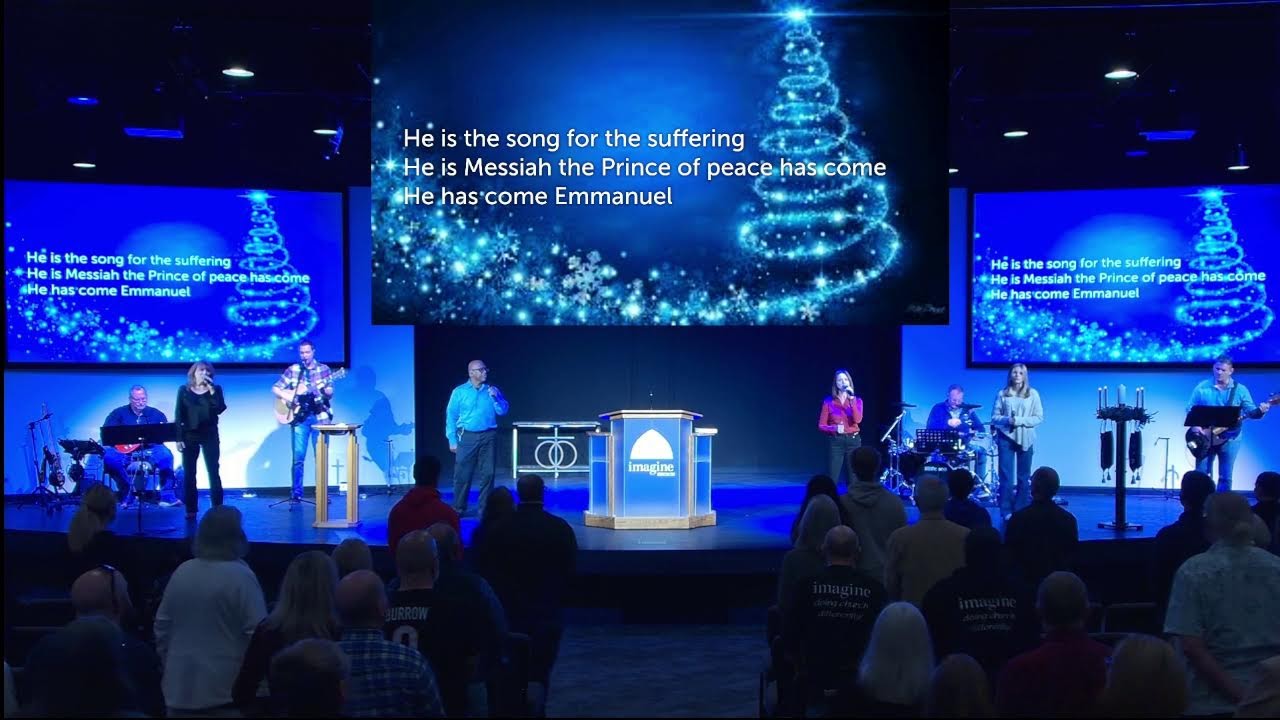 Imagine Church Service, Sunday, December 22, 2024
